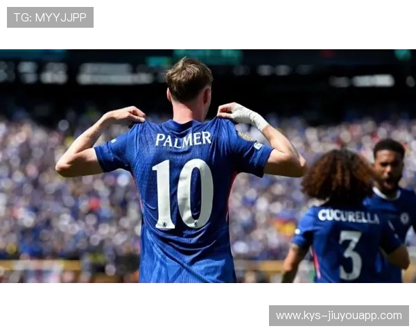 切尔西弧顶精准抽射,帕尔默轰出制胜球